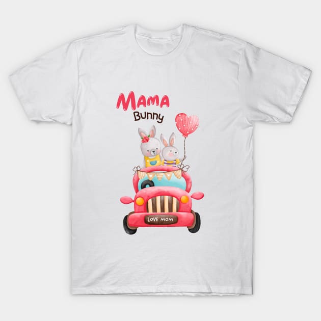 best mama bunny ever, love mom 2023 T-Shirt by Pop on Elegance